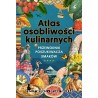 Atlas osobliwości kulinarnych
