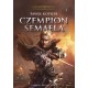 Czempion Semaela Tom 2 Trylogia Mitrys Paweł Kopijer motyleksiazkowe.pl