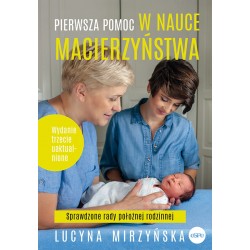 Pierwsza pomoc w nauce macierzyństwa Lucyna Mirzyńska motyleksiazkowe.pl