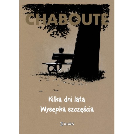 Kilka dni lata Wysepka szczęścia Christophe Chabouté motyleksiazkowe.pl