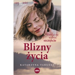 Blizny życia Katarzyna Targosz motyleksiazkowe.pl