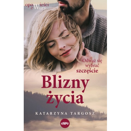 Blizny życia Katarzyna Targosz motyleksiazkowe.pl