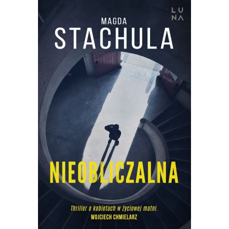 Nieobliczalna Magda Stachula motyleksiazkowe.pl