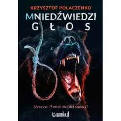 Mniedźwiedzi Głos Krzysztof Polaczenko motyleksiazkowe.pl
