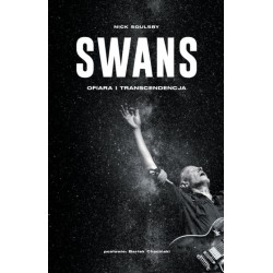 Swans Ofiara i transcendencja Nick Soulsby motyleksiazkowe.pl