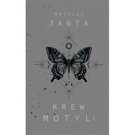 Krew Motyli Mateusz Jańta motyleksiazkowe.pl