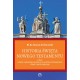 Historia Święta Nowego Testamentu