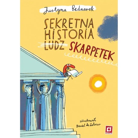Sekretna historia ludz Skarpetek Justyna Bednarek motyleksiazkowe.pl
