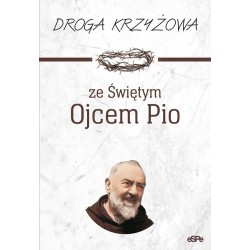 Droga krzyżowa ze św Ojcem Pio Anna Matusiak motyleksiazkowe.pl