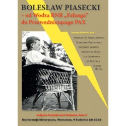 Bolesław Piasecki Od Wodza RNR Falanga do Przewodniczącego PAX motyleksiazkowe.pl