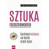 Sztuka rozeznawania Duchowy kompas na każdy dzień życia