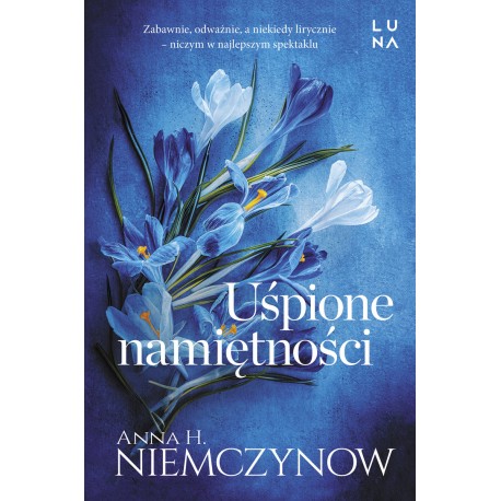 Uśpione namiętności Anna H. Niemczynow motyleksiazkowe.pl