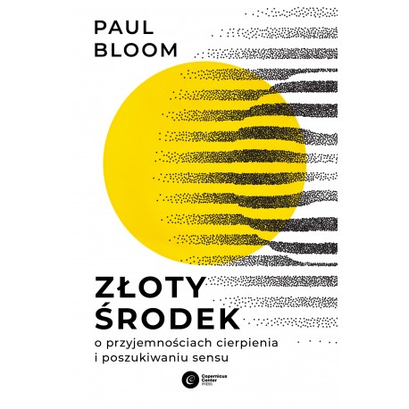 Złoty środek Paul Bloom motyleksiazkowe.pl