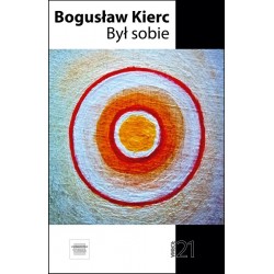 Był sobie Bogusław Kierc motyleksiazkowe.pl