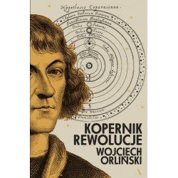 Kopernik Rewolucje Wojciech Orliński motyleksiazkowe.pl