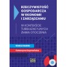 Rzeczywistość gospodarcza w ekonomii i zarządzaniu