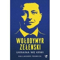 Wołodymyr Zełenski Ukraina we krwi Gallagher Fenwick motyleksiazkowe.pl