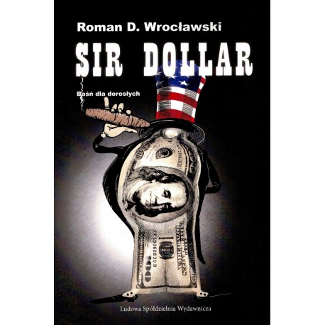 Sir Dollar Roman D. Wrocławskimotyleksiazkowe.pl