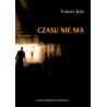 Czasu nie ma