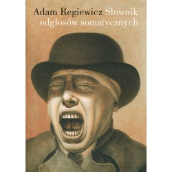 Słownik odgłosów somatycznych Adam Regiewicz motyleksiazkowe.pl