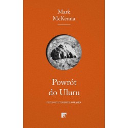 Powrót do Uluru Mark McKenna motyleksiazkowe.pl