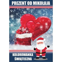 Prezent od Mikołaja Kolorowanka świąteczna motyleksiazkowe.pl