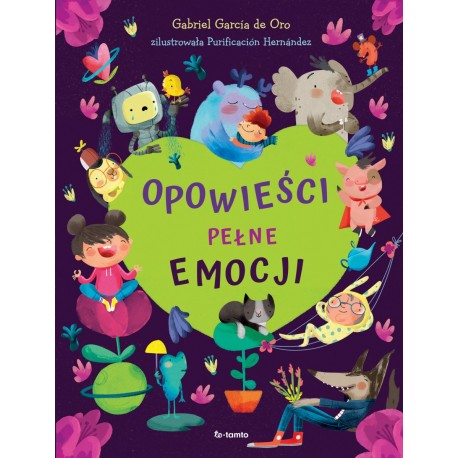 Opowieści pełne emocji Gabriel García de Oro motyleksiazkowe.pl