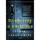 Dziewczyna z sierocińca Joanna Parasiewicz motyleksiazkowe.pl