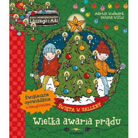 Święta w Valleby Wielka awaria prądu Martin Widmark, Helena Willis okładka motyleksiazkowe.pl