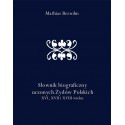 Słownik biograficzny uczonych Żydów polskich XVI XVII i XVIII wieku