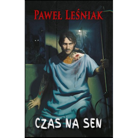 Czas na sen Paweł Leśniak motyleksiazkowe.pl