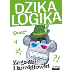 Dzika logika Zagadki i łamigłówki Grupa Mimów, Il. Danka Fukowska motyleksiazkowe.pl