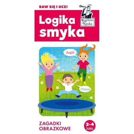 Logika smyka Zagadki obrazkowe Baw się i ucz Magdalena Trepczyńska, il. Daria Brzezińska motyleksiazkowe.pl