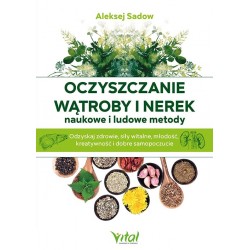 Oczyszczanie wątroby i nerek naukowe i ludowe metody motyleksiazkowe.pl