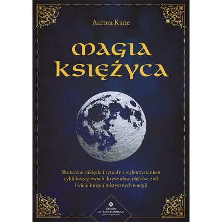 Magia Księżyca Aurora Kane motyleksiazkowe.pl