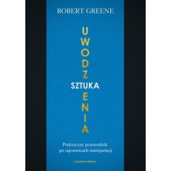 Sztuka uwodzenia Robert Greene motyleksiazkowe.pl