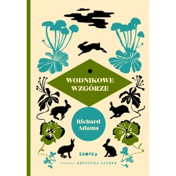 Wodnikowe Wzgórze Richard Adams motyleksiazkowe.pl