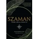 Szaman Odnajdź w sobie moc obecność i cel