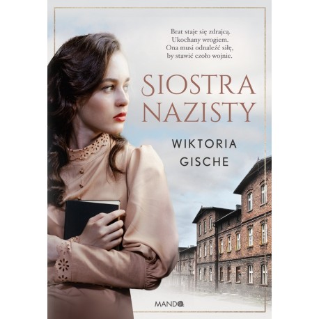Siostra nazisty Wiktoria Gische motyleksiazkowe.pl