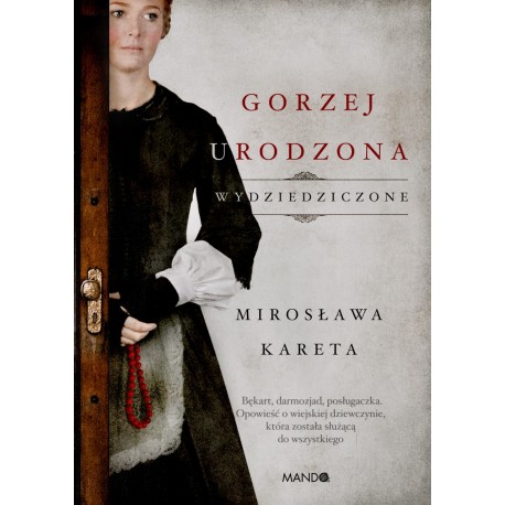 Gorzej urodzona Mirosława Kareta motyleksiazkowe.pl