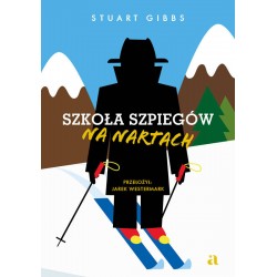Szkoła szpiegów na nartach Stuart Gibbs motyleksiazkowe.pl