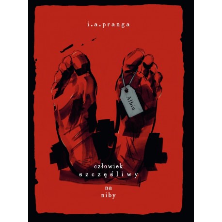 Albin człowiek szczęśliwy na niby