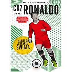 CR7 czyli Ronaldo Matt & Tom Oldfield motyleksiazkowe.pl 
