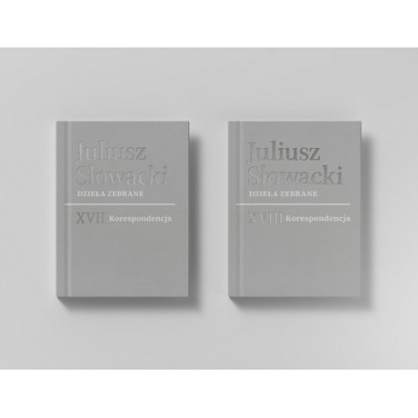 Juliusz Słowacki Dzieła zebrane Tom XVII-XVIII Korespondencja motyleksiazkowe.pl