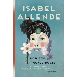 Kobiety mojej duszy Isabel Allende motyleksiazkowe.pl