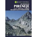 Pireneje  Tom II Hiszpania, Andora Pirenejski Szlak Wysokogórski