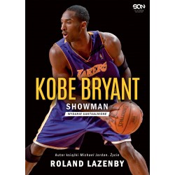 Kobe Bryant Showman Roland Lazenby motyleksiazkowe.pl