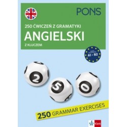 250 ćwiczeń z gramatyki Angielski z kluczem A1-B2 PONS motyleksiazkowe.pl