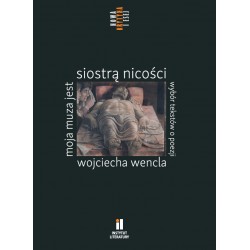 Moja muza jest siostrą nicości motyleksiazkowe.pl