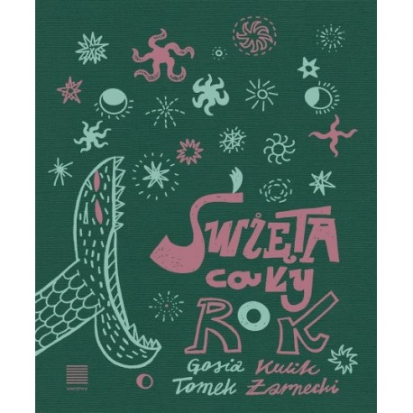 Święta cały rok Gosia Kulik, T. Żarnecki motyleksiazkowe.pl